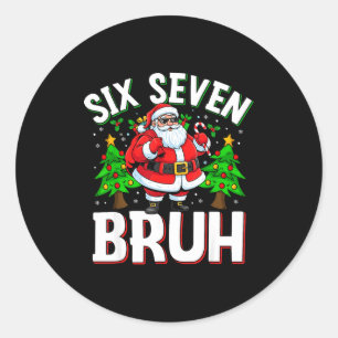 Sticker Rond 67 Meme Six Seven Bruh Père Noël Drôle de Noël Enf
