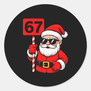 Sticker Rond 67 Santa Mème 6 7 Noël drôle 6-7 Six Sept Xm