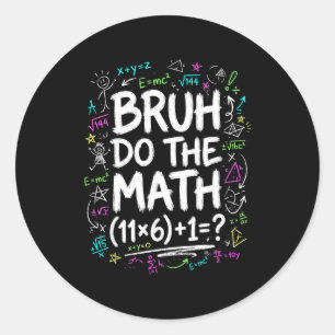 Sticker Rond 67 T-shirt Six Seven Mème 6-7 Garçons Filles Bruh