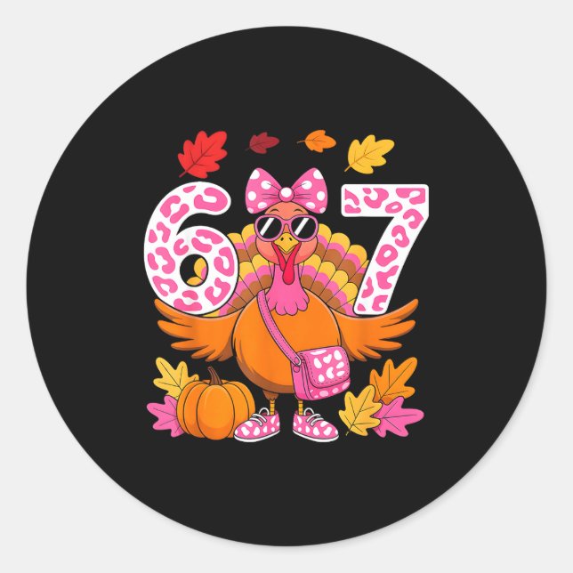 Sticker Rond 67 Thanksgiving Funny Turkey 67 Turkey Six Seven G (Devant)