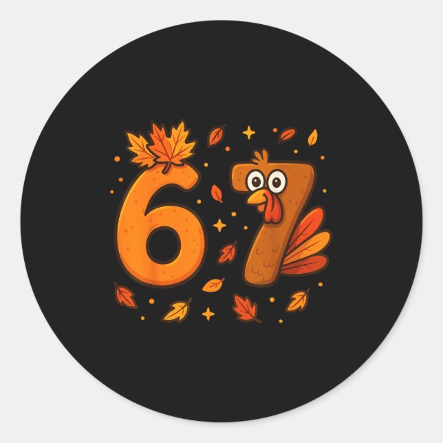 Sticker Rond 67 Thanksgiving Funny Turkey Thanksgiving 67 Turke (Devant)