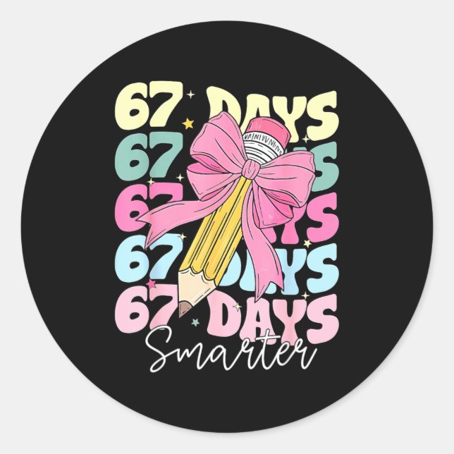 Sticker Rond 67th Day Of School 67 Days Smarter Coquette Bow Te (Devant)