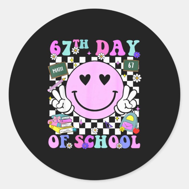 Sticker Rond 67th Day Of School Funny 6 7 Teachers Students Mem (Devant)