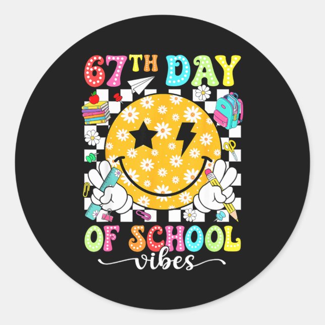 Sticker Rond 67th Day Of School Vibes 67 Days Smarter Teacher B (Devant)