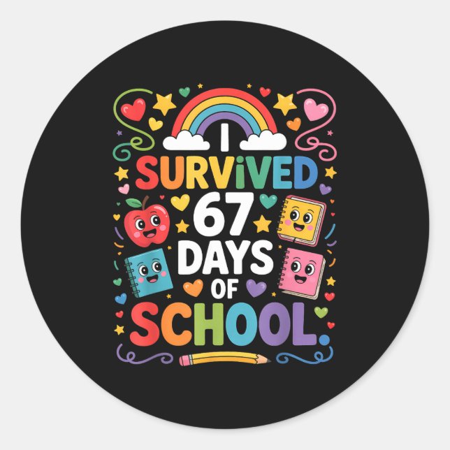 Sticker Rond 67th Day Rainbow Teacher I Survived 67 Days Of Sch (Devant)