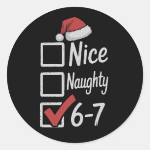 Sticker Rond 6-7 Mème Sympa Sale 67 Noël Cerveau Pourri Drôle