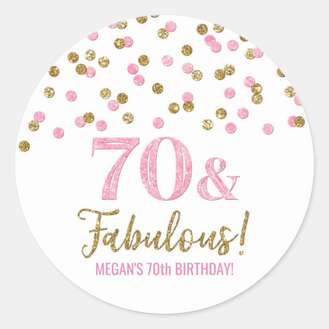 Sticker Rond 70 & Fabuleux Anniversaire Pink Gold Confetti (Devant)
