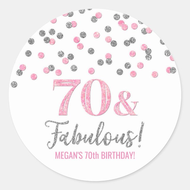 Sticker Rond 70 & Fabuleux Anniversaire Rose Silver Confetti (Devant)
