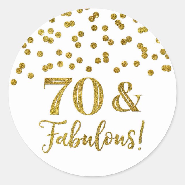 Sticker Rond 70 & Fabuleux Confetti Or Anniversaire (Devant)