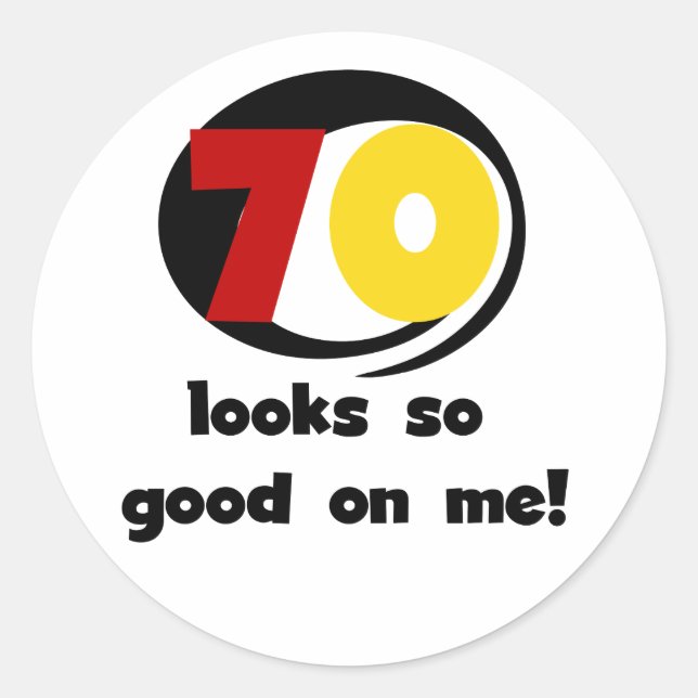 Sticker Rond 70 T-shirts et cadeaux assez bons pour moi (Devant)