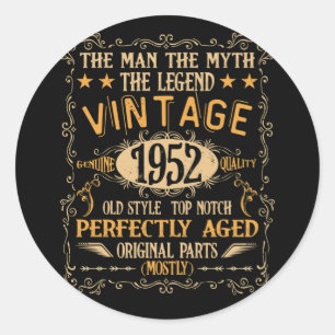 Sticker Rond 70 Years Old Man Myth Legend 1952 70th Birthday