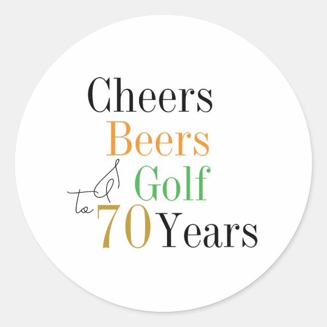 Sticker Rond 70e Anniversaire Félicitations et Bières Golf Mini (Devant)