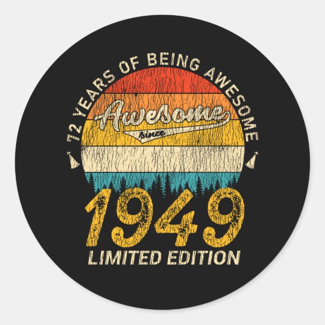 Sticker Rond 76 ans 1949 Retro Awesome 76e anniversaire Cadeau (Devant)