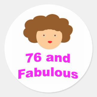 Sticker Rond 76 et Fabuleux !