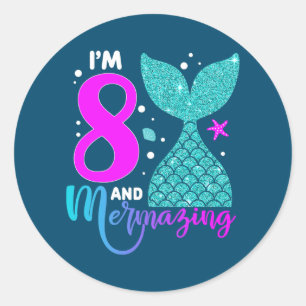 Sticker Rond 8 Ans Fille Deuxième 8e Anniversaire Sirène Deux