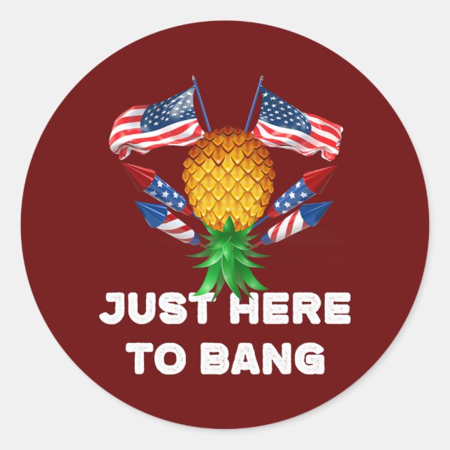 Sticker Rond À L'Arrière De L'Ananas Juste Ici Pour Bang (Devant)