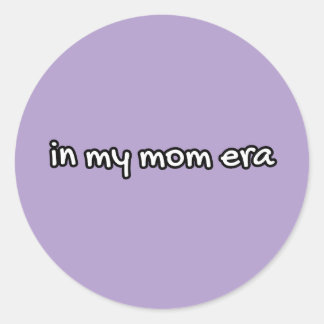 Sticker Rond à l'époque de ma mère