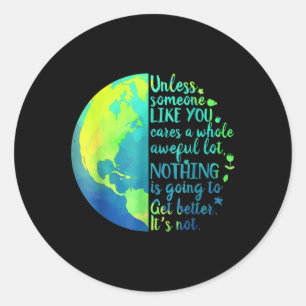 Sticker Rond A Moins Que Quelqu'Un Comme Vous Ne S'Occupe D'Un 