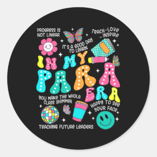 Sticker Rond À mon époque Para Paraprofessionnel Paraéducateur 