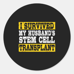 Sticker Rond A survécu à la greffe de cellules souches de son m