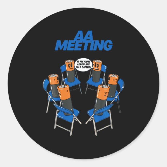 Sticker Rond Aa Meeting Battery Funny Sarcastic Humor  (Devant)