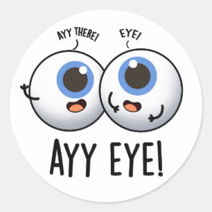 Sticker Rond Aay Eye Funny AI Pun