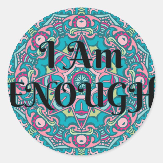 Sticker Rond Abstrait Boho Mandala Je Suis Assez Affirmation (Devant)