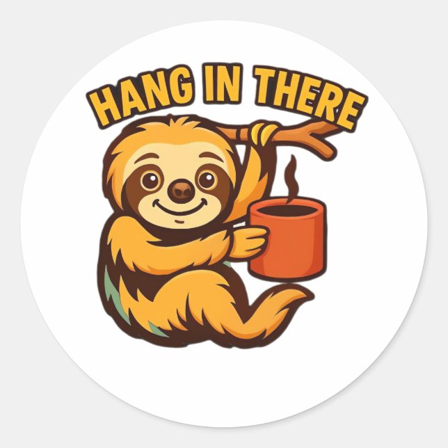 Sticker Rond Accrochez-vous là bébé paresseux T-shirt classique (Devant)