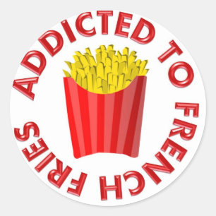 Sticker Rond Addicité aux frites françaises