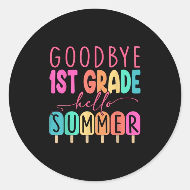 Sticker Rond Adieu 1ère année Bonjour été 2025 Première année G (Devant)
