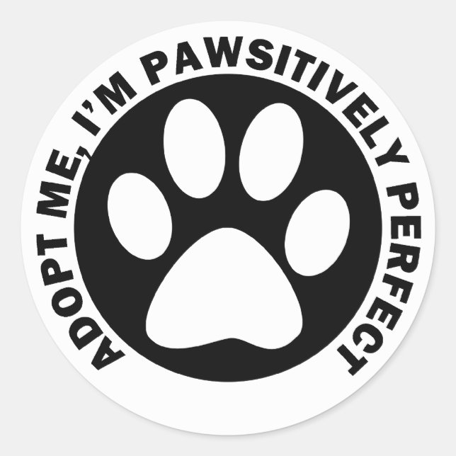 Sticker Rond Adoptez-moi, je suis parfait de façon péremptoire (Devant)