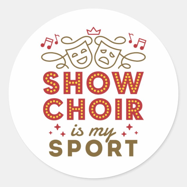 Sticker Rond Afficher la chorale est mon sport (Devant)