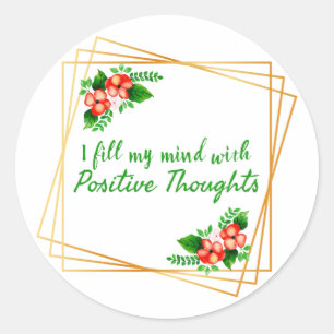 Sticker Rond affirmations positives pour l'amour-propre et le s