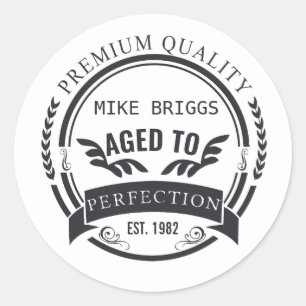 Sticker Rond Âgé à la perfection