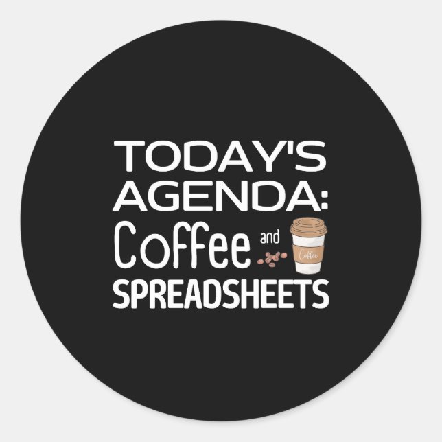 Sticker Rond Agenda d'aujourd'hui : Café et feuilles de calcul (Devant)