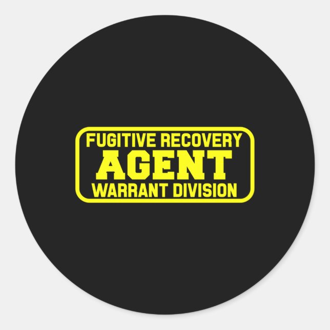 Sticker Rond Agent De Récupération Fugitif Pour Chasseurs De Bo (Devant)