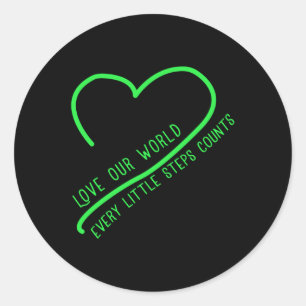 Sticker Rond Aimer notre monde Changement climatique De l'envir