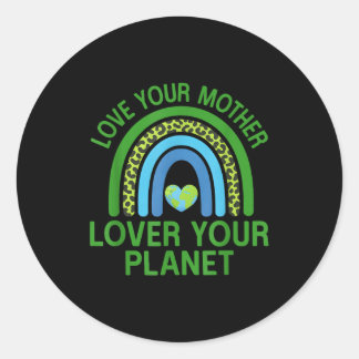 Sticker Rond Aimez votre mère, aimez votre planète