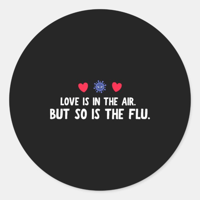 Sticker Rond Air So Flu Valentine's Day (Devant)