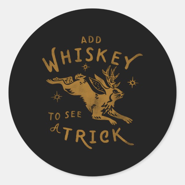 Sticker Rond Ajouter Whiskey Pour Voir Un Trick Jackalope Py Al (Devant)
