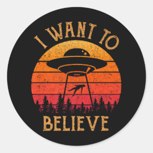 Sticker Rond Alien vintage UFO Hunter Je veux croire Retro P