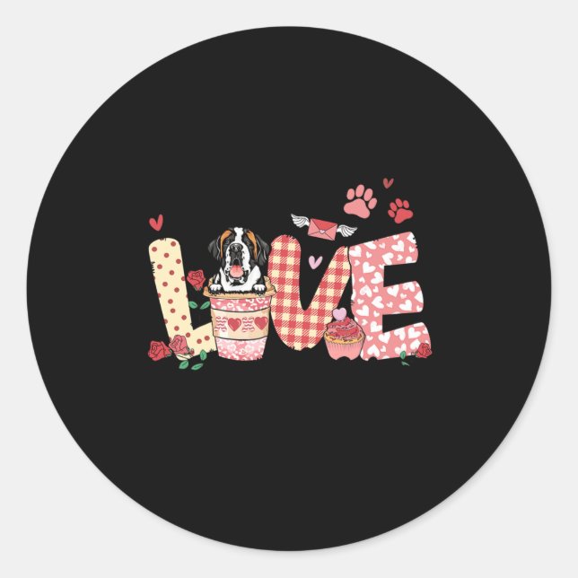Sticker Rond All You Need Is Love Saint Bernard And Coffee Vale (Devant)