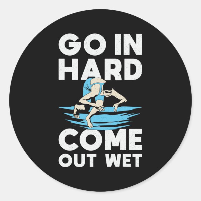 Sticker Rond Aller Dur Sortir Baignade Humide Nager (Devant)