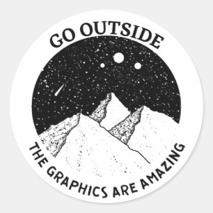 Sticker Rond allez à l'extérieur les graphismes sont incroyable