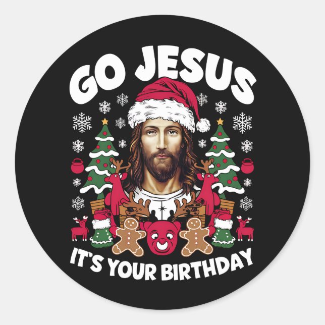 Sticker Rond Allez Jésus C'est ton Anniversaire Vilain Chandail (Devant)
