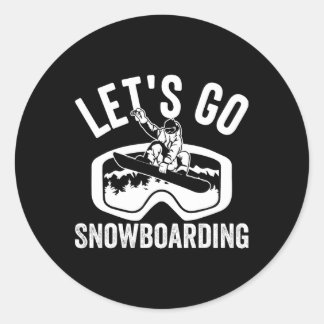 Sticker Rond Allons faire du snowboard Sports d'hiver