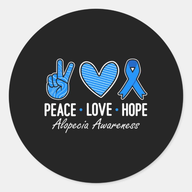 Sticker Rond Alopecia Sensibilisation Paix Aimer Espoir Je Port (Devant)