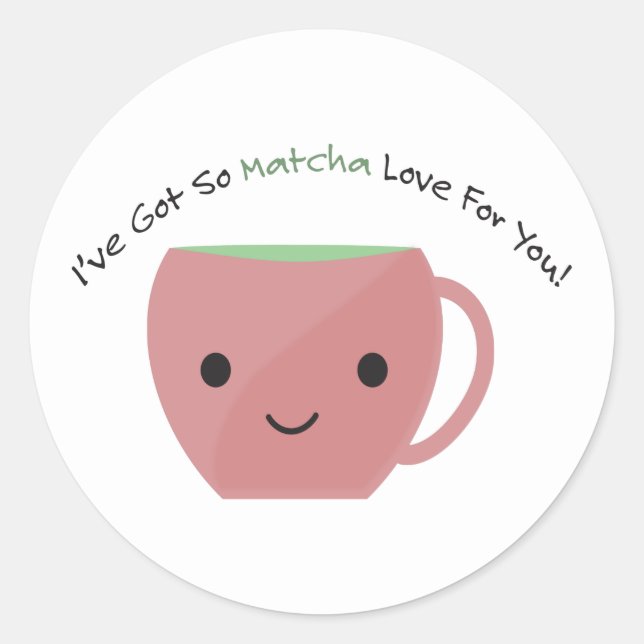 Sticker Rond Alors Matcha Love For You (Devant)
