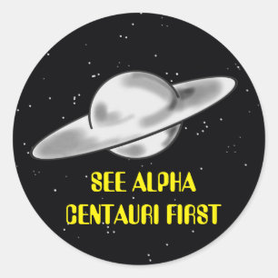 STICKER ROND ALPHA VOYAGE CENTAURI DE SOUCOUPE VOLANTE