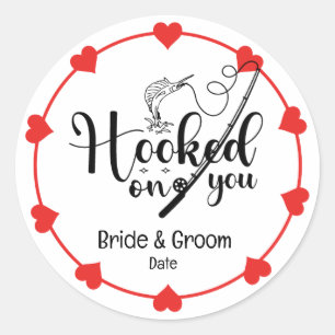 Sticker Rond Amateurs de pêche Hook sur vous Mariage